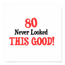 80 Never Looked This Good posters