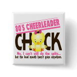 80’s Cheerleader Chick Buttons