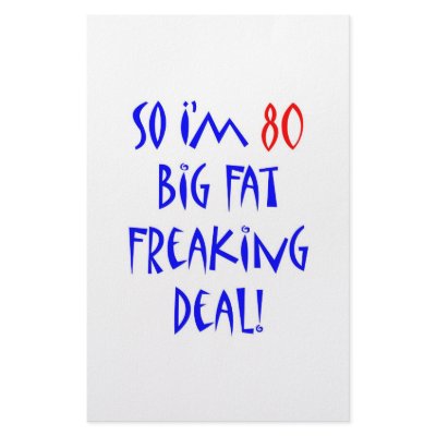 80 So I'm 80 ... Custom Stationery by thatsabigbirthday5
