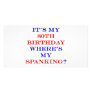 80 Where's my spanking? Photo Card Template
