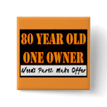 80 Year Old, One Owner - Needs Parts, Make Offer Pins