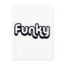 80's catch phase funky on gifts postcard