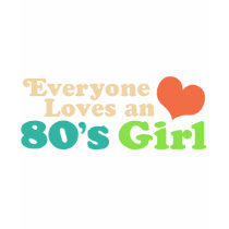 80's Girl t-shirts by magarmor 80's Girl t-shirts