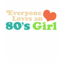 80's Girl t-shirts by magarmor 80's Girl t-shirts