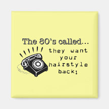 80's Hairstyles Magnet