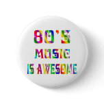 80s Music Pinback Button