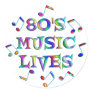 80s Music Lives Stickers