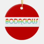 80s Retro Bodacious Christmas Ornament