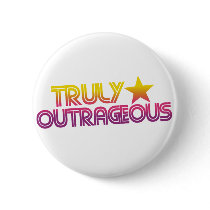 80s Retro Cartoon Truly outrageous buttons by BubbSnugg 80s Retro Cartoon Truly outrageous buttons