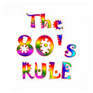 postcard - Whether you're in your 80's or love the 1980's, this fun colorful design is for you.  Enjoy the rainbow colors and the words The 80's Rule.
