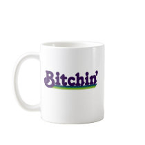 80's slang Bitchin Mugs