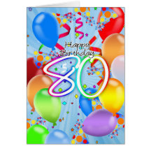 80th Birthday - Balloon Birthday Card - Happy Birt