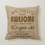 80th Birthday Celebration World Best Fabulous Throw Pillow