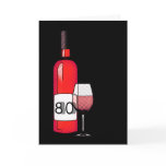 80th birthday or anniversary : wine bottle & glass greeting cards
