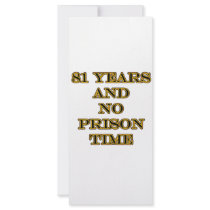 81 No prison time rack cards