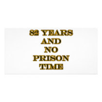 82 No prison time photo cards