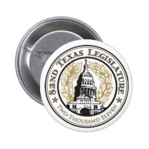 82nd Texas Legislature Button