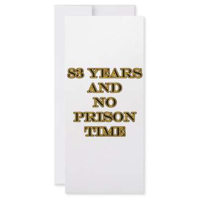 83 No prison time Custom Rack Card by oddballbirthdays3