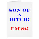 84 Son of a Bitch Greeting Cards