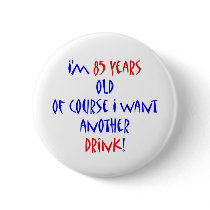 85 another drink pin
