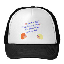 85 isn't so bad mesh hat