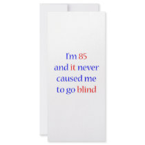 85 Never gone blind rack cards