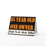 85 Year Old, One Owner - Needs Parts, Make Offer Greeting Cards