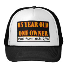 85 Year Old, One Owner - Needs Parts, Make Offer Hat