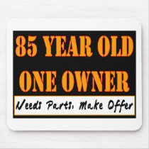 85 Year Old, One Owner - Needs Parts, Make Offer Mousepad