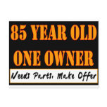 85 Year Old, One Owner - Needs Parts, Make Offer Postcard