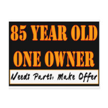 85 Year Old, One Owner - Needs Parts, Make Offer Postcard