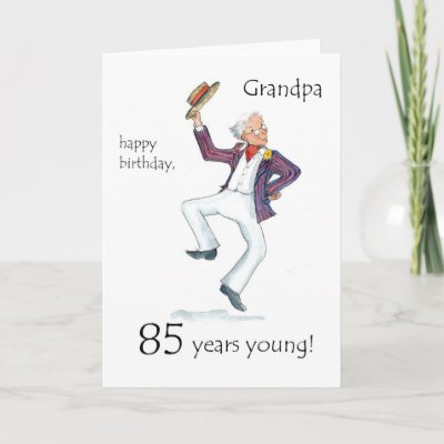 An 85th Birthday Card for a Grandfather with an older m