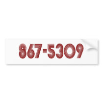 867-5309 bumper stickers