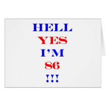 86 Hell yes! Greeting Cards