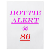 86 Hottie Alert Flyer
