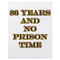 86 No prison time Flyer Design