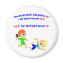 86 Not a day over 76 Refrigerator Magnet