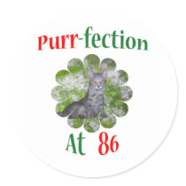 86 Purr-fection Sticker