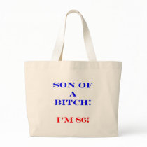 86 Son of a Bitch Bag