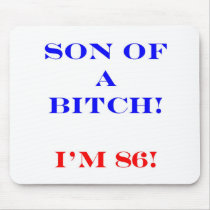 86 Son of a Bitch Mouse Pad