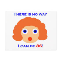 86 There is no way Postcard