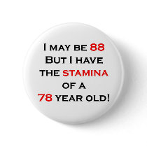 88 Stamina Pinback Button