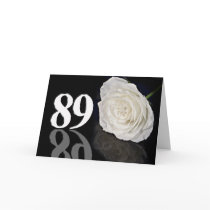 89th Birthday Card with a classic white rose