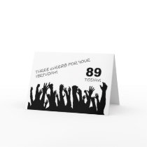 89th Birthday card with cheering waving crowds.