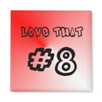 #8 Magnet by GarageArts #8 Magnet