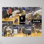 8 Second Junkie Print