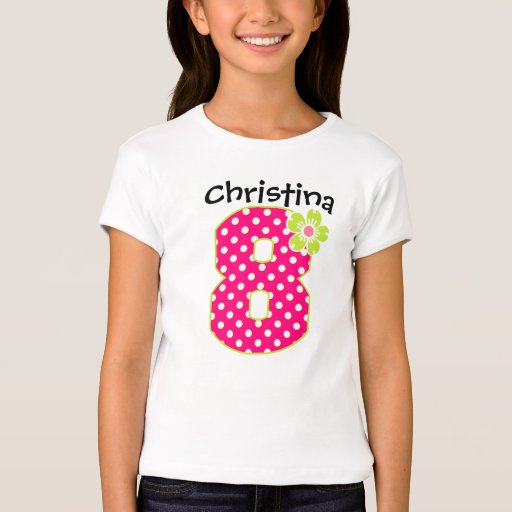 8th Birthday Girl Hot Pink And Green Dots T Shirt Zazzle