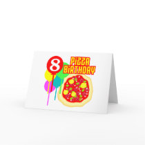 8th Birthday Pizza Birthday cards