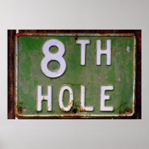 8th Hole Sign Poster