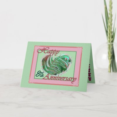  Wedding Anniversary Gifts   on 8th Wedding Anniversary Fern Filled Heart Greeting Card From Zazzle